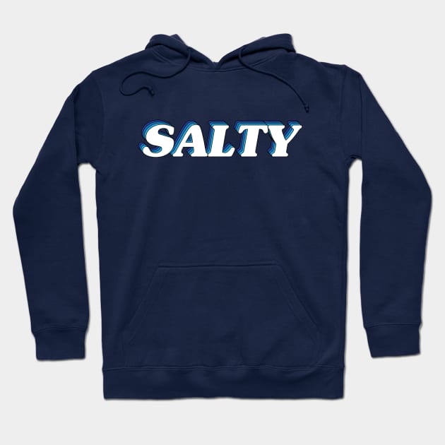 Salty Hoodie by arlingjd